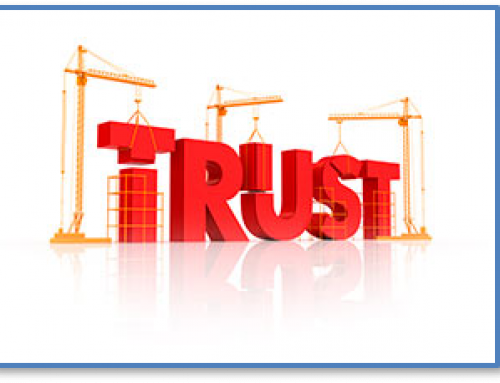 Earning Your Trust is at the Core of What We Do